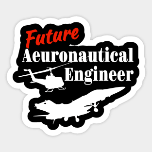 FUTURE AERONAUTICAL ENGINEER Sticker